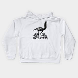 Just A Girl Who Loves Anteaters Kids Hoodie